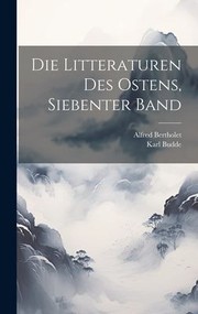 Cover of: Die Litteraturen des Ostens, Siebenter Band