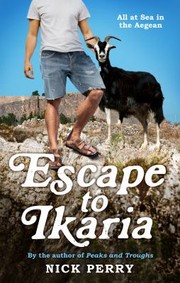 Cover of: Escape to Ikaria: All at Sea in the Aegean