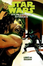 Cover of: Star Wars: Hyperspace Stories Volume 3--Light and Shadows