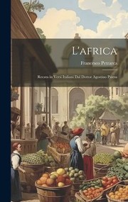 Cover of: africa: Recata in Versi Italiani Dal Dottor Agostino Palesa