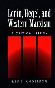 Cover of: Lenin, Hegel, and Western Marxism: a critical study
