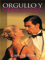 Cover of: Orgullo y venganza by Cathy Williams