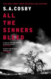 Cover of: All the Sinners Bleed: The New Thriller from the Award-Winning Author of RAZORBLADE TEARS