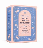 Cover of: Astrology of You and Me Oracle Deck by Gary Goldschneider, Camille Chew