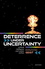 Cover of: Deterrence under Uncertainty :  by Edward Geist