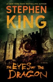 Cover of: Eyes of the Dragon by Stephen King