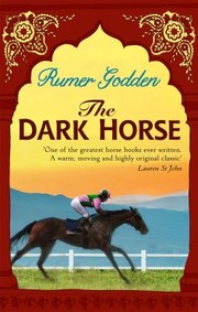 Cover of: Dark Horse by Rumer Godden, Rumer Godden