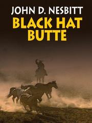 Cover of: Black Hat Butte | John D. Nesbitt