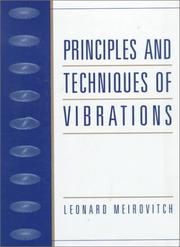 Cover of: Principles and techniques of vibrations