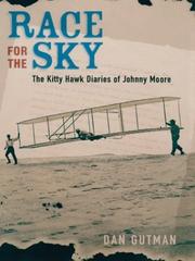 Cover of: Race For The Sky: The Kitty Hawk Diaries of Johnny Moore