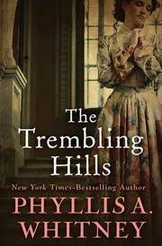 Cover of: Trembling Hills by Phyllis A. Whitney, Phyllis A. Whitney