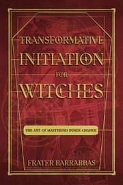 Cover of: Transformative Initiation for Witches