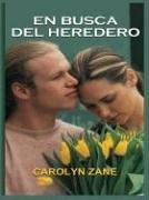 Cover of: En busca del heredero by Carolyn Zane