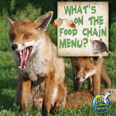 Cover of What's on the Food Chain Menu?