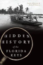 Cover of: Hidden History of the Florida Keys