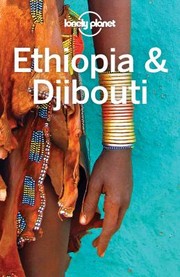 Cover of: Lonely Planet Ethiopia and Djibouti