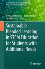 Cover of: Sustainable Blended Learning in STEM Education for Students with Additional Needs