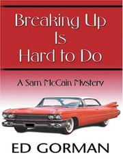 Cover of: Breaking up is hard to do by Edward Gorman