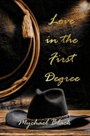 Cover of: Love in the First Degree