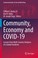 Cover of: Community, Economy and COVID-19