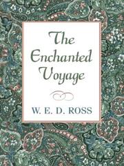 Cover of: The enchanted voyage by W. E. D. Ross