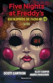 Cover of: Escalofríos de Fazbear 1 : 35 AM / 1: 35 AM Fazbear Frights