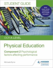 Cover of: OCR a-Level Physical Education Student Guide 2: Psychological Factors Affecting Performance