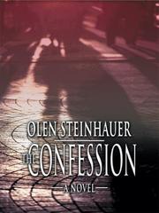 Cover of: The confession by Olen Steinhauer