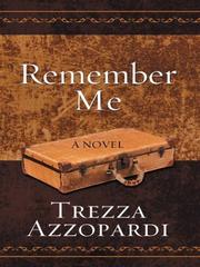 Cover of: Remember me by Trezza Azzopardi