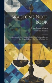 Cover of: Bracton's Note Book: A Collection of Cases Decided in the King's Courts During the Reign of Henry the Third, Volume 3...