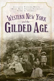 Cover of: Western New York and the Gilded Age