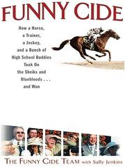 Funny Cide by Sally Jenkins, The Funny Cide Team