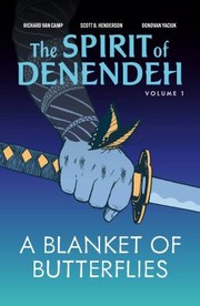 Cover of: Blanket of Butterflies by Richard Van Camp, Scott B. Henderson, Donovan Yaciuk