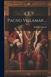 Cover of: Pacho Villamar ...