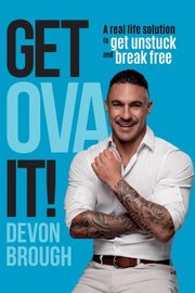 Front cover of Get Ova It! by Devon Brough