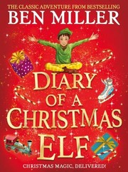 Cover of: Diary of a Christmas Elf: Brand-New Christmas Magic from the Bestselling Author of the Night I Met Father Christmas and the Day I Fell into a Fairytale