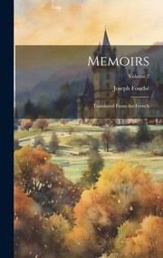 Cover of: Memoirs; Translated from the French; Volume 2