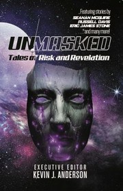 Cover of: Unmasked: Tales of Risk and Revelation