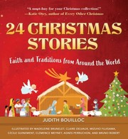 Cover of: 24 Christmas Stories: Faith and Traditions from Around the World