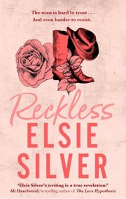 Cover of: Reckless: The Must-Read, Small-town Romance and TikTok Bestseller!