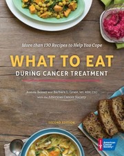 Cover of: What to eat during cancer treatment by Jeanne Besser, Jeanne Besser