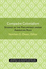 Cover of: Compadre Colonialism by Norman G. Owen