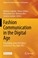 Cover of: Fashion Communication in the Digital Age