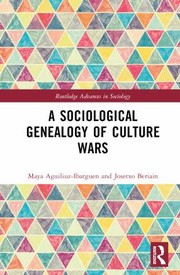 Cover of: Sociological Genealogy of Culture Wars