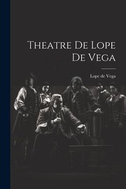 Cover of: Theatre de Lope de Vega