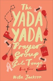 Cover of: Yada Yada Prayer Group Gets Tough