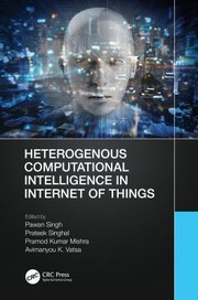 Heterogenous Computational Intelligence in Internet of Things cover