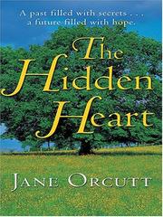 Cover of: The hidden heart by Jane Orcutt