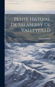 Cover of: Petite Histoire de Salaberry de Valleyfield