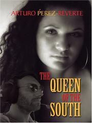 Cover of: La reina del sur by Arturo Pérez-Reverte